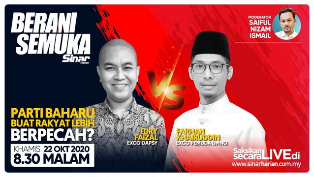 [LIVE] Berani Semuka: Parti baharu buat rakyat lebih berpecah? 2020-10-22 at 12:32
