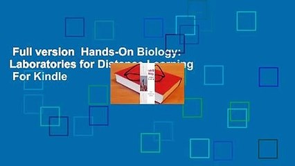 Full version  Hands-On Biology: Laboratories for Distance Learning  For Kindle