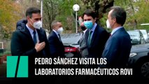 Pedro Sánchez visita los Laboratorios Farmacéuticos Rovi: 