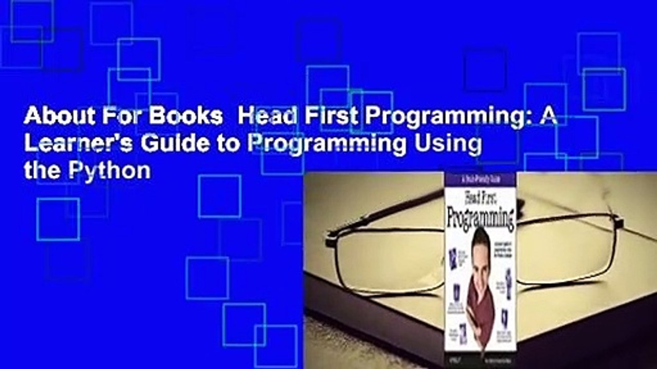 About For Books  Head First Programming: A Learner's Guide to Programming Using the Python