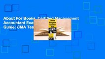 About For Books  Certified Management Accountant Exam Secrets, Study Guide: CMA Test Review for