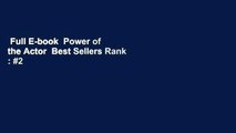 Full E-book  Power of the Actor  Best Sellers Rank : #2