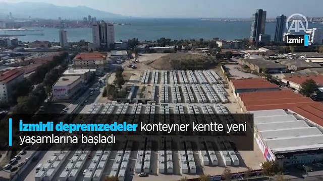 İzmirli depremzedeler konteyner kentte yeni yaşamlarına başladı