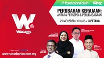 [LIVE] Wacana Siri 170 - Perubahan kerajaan: Antara persepsi dan perlembagaan