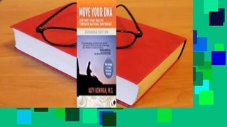 Move Your DNA: Restore Your Health Through Natural Movement, 2nd Edition  Best Sellers Rank : #5