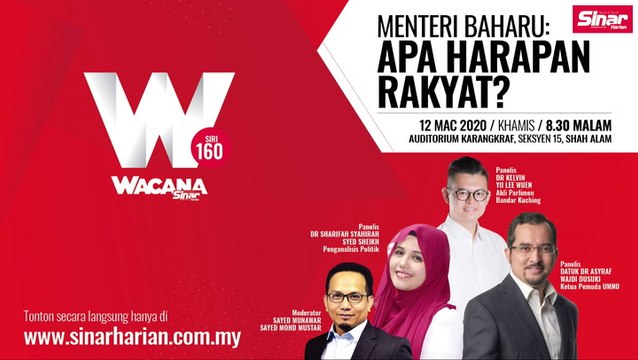[LIVE] Wacana Sinar ke-160, Menteri Baharu: Apa Harapan Rakyat?
