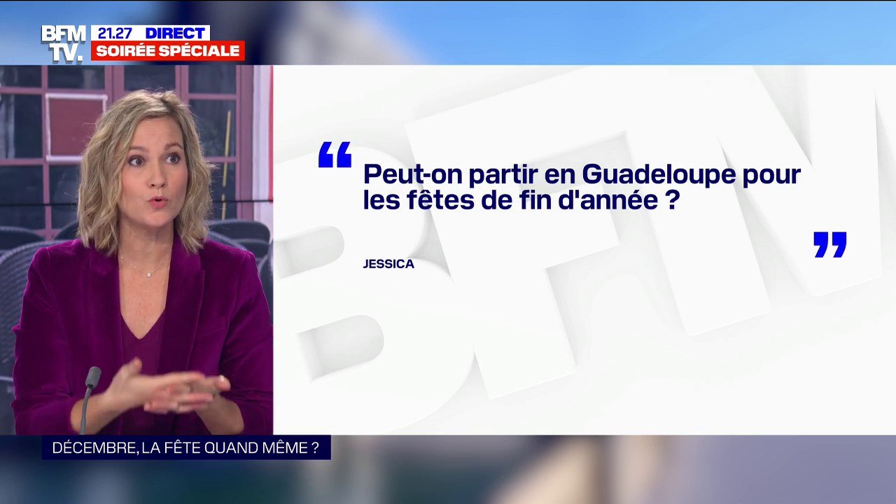 Peut-on partir en Guadeloupe pour les fêtes de fin d'année? - BFMTV répond à vos questions