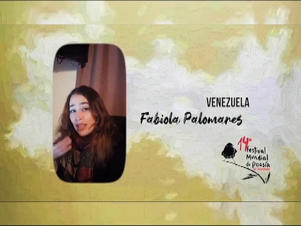 Poema "Impolutos" de Fabiola Palomares en el 14° Festival Mundial de Poesía de Venezuela