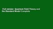 Full version  Quantum Field Theory and the Standard Model Complete