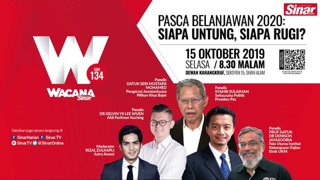 [LIVE] Wacana Sinar Ke-134, Pasca Belanjawan 2020: Siapa Untung, Siapa Rugi? #wacanasinar #sinarharian #belanjawan2020
