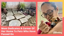 Mom Dedicates A Corner Of Her Home To Pets Who Have Passed On