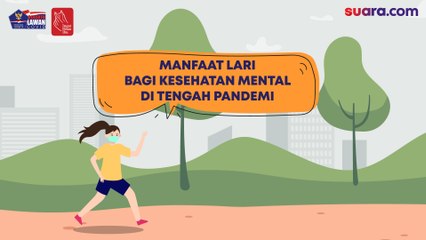 Videografis: Manfaat Lari Bagi Kesehatan Mental di Masa Pandemi