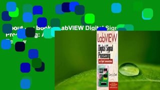 About For Books  LabVIEW Digital Signal Processing: And Digital Communications  Review
