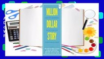 About For Books  Million Dollar Story: Secrets of 10 Entrepreneurs Who Had to Lose and Pivot To