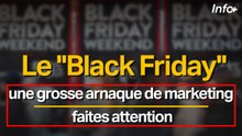 Le "Black Friday", une grosse arnaque de marketing, faites attention