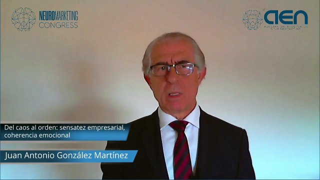 #Neuromarketing Congress ponencia: Del caos al orden: sensatez empresarial, coherencia emocional (25nov2020)