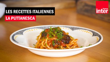 Download Video: La puttanesca : les recettes italiennes de François-Régis Gaudry, avec Alessandra Pierini