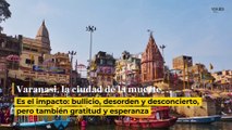 Varanasi y Púshkar: viaje a las ciudades sagradas de la India