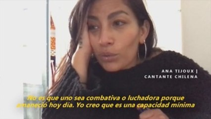 Ana Tijoux asegura que las mujeres están respondiendo al autoritarismo del mundo
