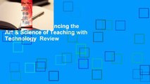 Full E-book  Enhancing the Art & Science of Teaching with Technology  Review
