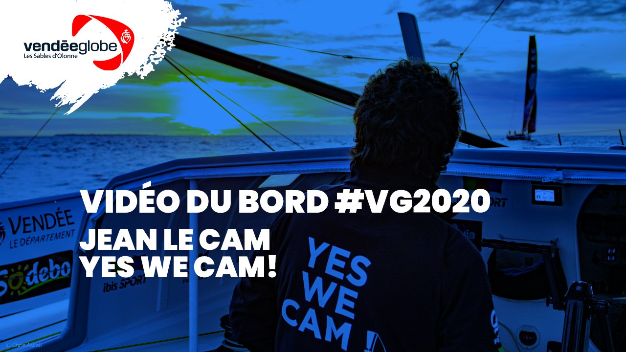 Vidéo du bord - Jean LE CAM | YES WE CAM! - 27.11
