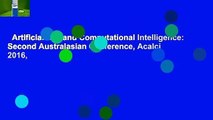 Artificial Life and Computational Intelligence: Second Australasian Conference, Acalci 2016,