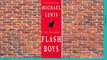 Flash Boys: A Wall Street Revolt  Best Sellers Rank : #5