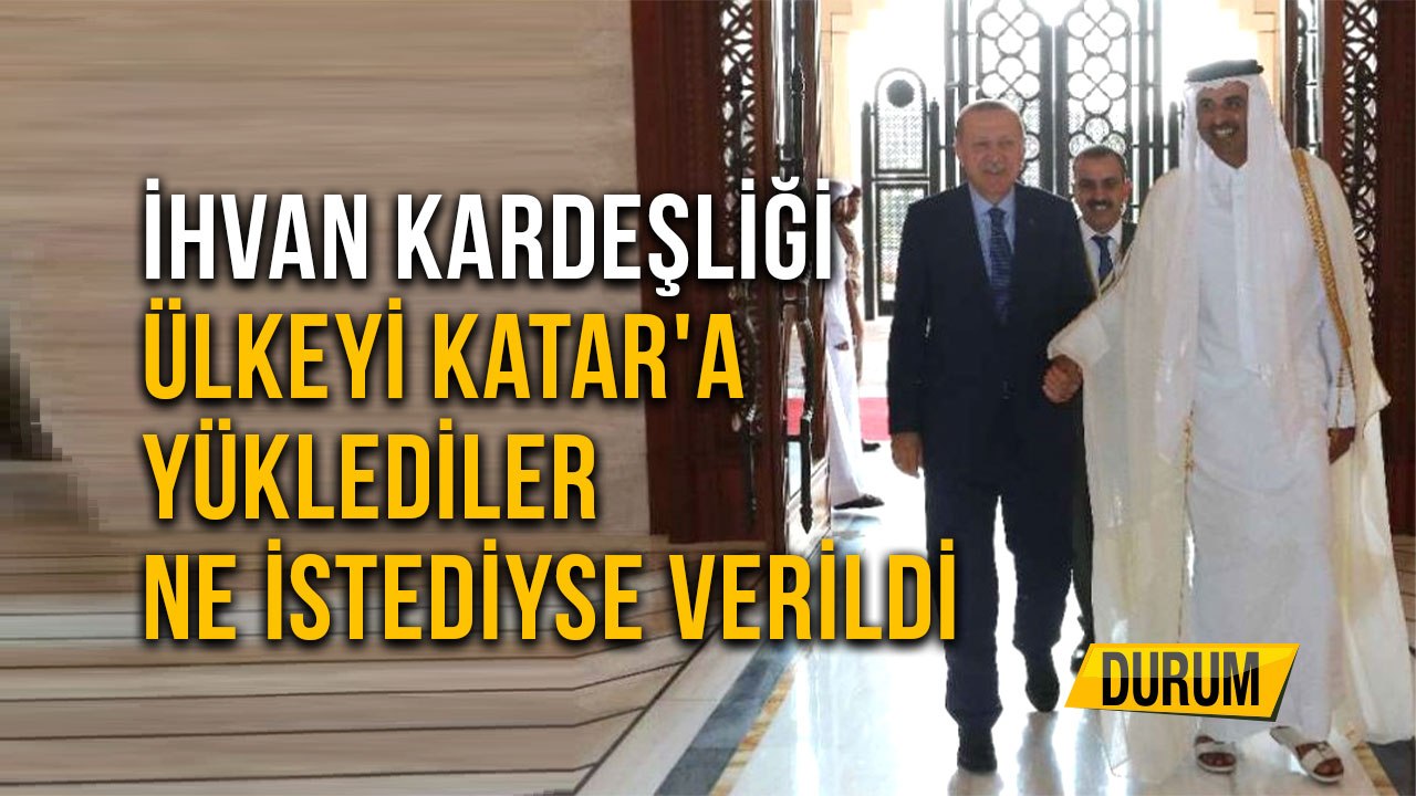 Ülkeyi Katar'a Yüklediler Ne İstediyse Verildi