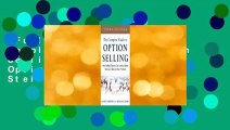 Full version  The Complete Guide to Option Selling: How Selling Options Can Lead to Stellar
