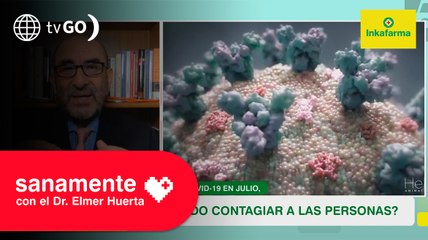 Si he tenido Covid en julio, ¿Aún puedo contagiar? | Sanamente con el Doctor Elmer Huerta (HOY)