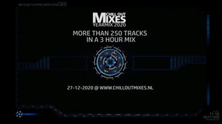 Chill Out Mixes YEARMIX 2020 Trailer