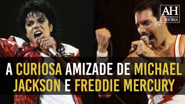A CURIOSA AMIZADE DE MICHAEL JACKSON E FREDDIE MERCURY