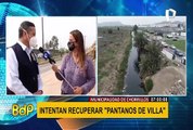 Municipalidad de Chorrillos pide acción del Gobierno y MML por Pantanos de Villa