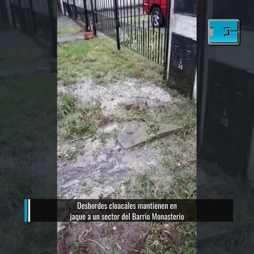Desbordes cloacales mantienen en jaque a un sector del Barrio Monasterio