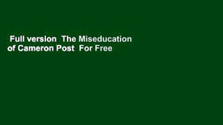 Full version  The Miseducation of Cameron Post  For Free