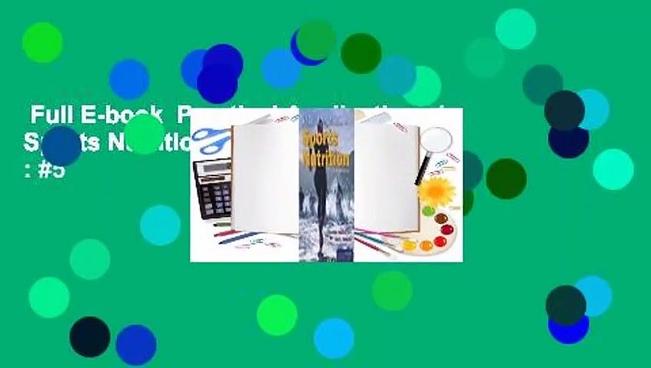 Full E-book  Practical Applications in Sports Nutrition  Best Sellers Rank : #5