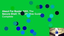 About For Books  SSH, The Secure Shell: The Definitive Guide Complete