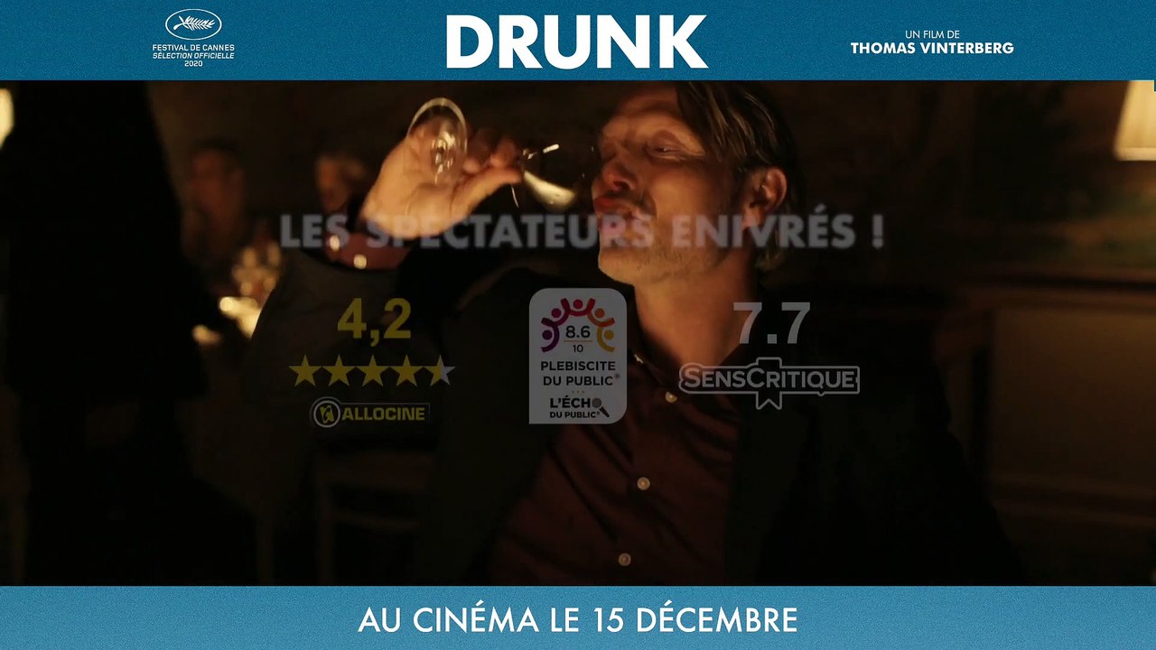DRUNK un film de Thomas Vinterberg