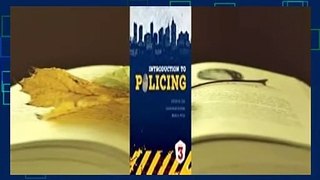 Full E-book  Introduction to Policing  For Free