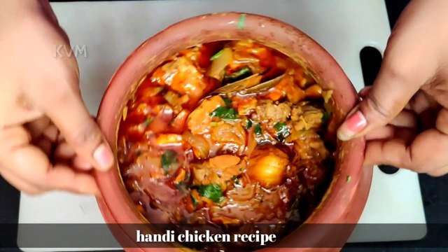 Traditional Chicken Handi | Champaran handi chicken kaise banaen | Matka chicken recipe #KVM