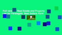 Full version  Real Estate and Property Law for Paralegals  Best Sellers Rank : #2