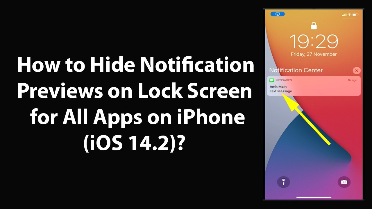 How to Hide Notification Previews on Lock Screen for All Apps on iPhone (iOS 14.2)?