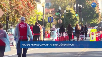 ABD'de Herkes Corona Virüsü Aşısına Güvenmiyor