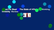 About For Books  The State of Affairs: Rethinking Infidelity  Review