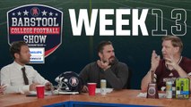 Barstool College Football Show presented by Philips Norelco - Week 13