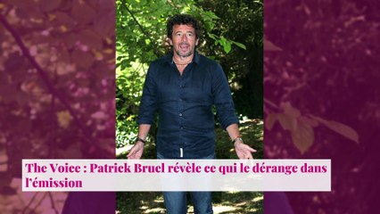The Voice : Patrick Bruel révèle ce qui le dérange dans l’émission