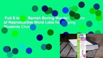 Full E-book  Banish Boring Words!: Dozens of Reproducible Word Lists for Helping Students Choose