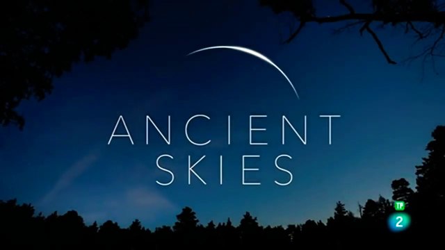 Cielos ancestrales 1/3 - Dioses y monstruos - Documental