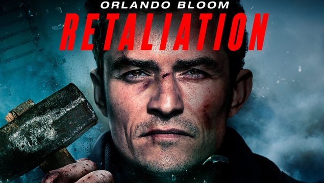 RETALIATION Trailer - Orlando Bloom, Janet Montgomery, Charlie Creed-Miles