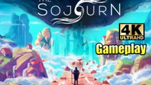 The Sojourn Gameplay 4K (PC) Ultra Setting